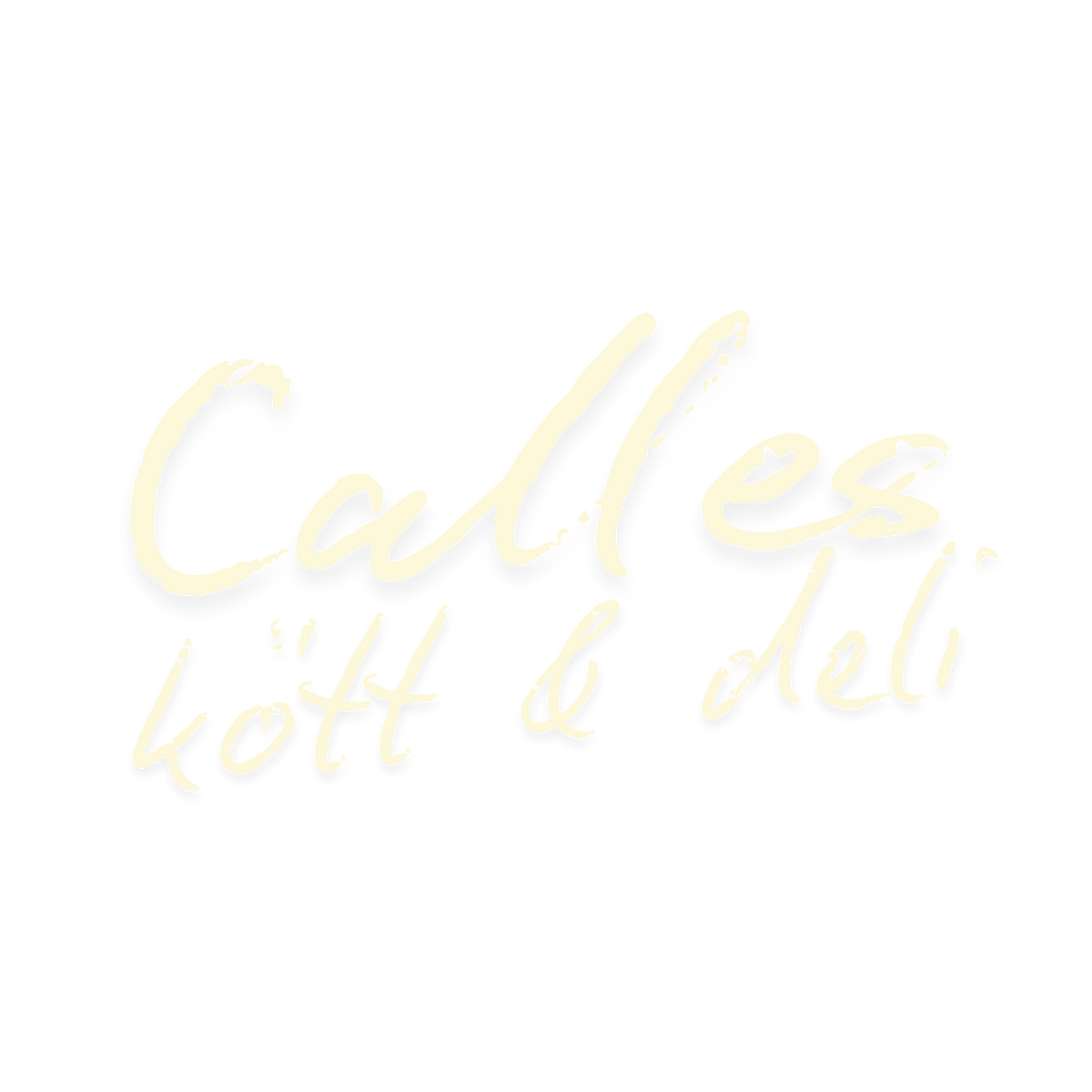 Calles Kött & Deli